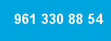 961 330 88 54